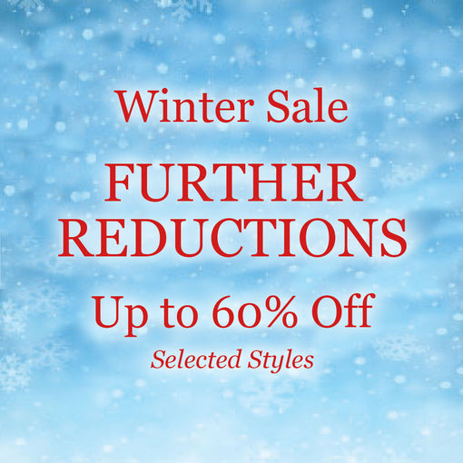 Winter Sale - Further Reductions